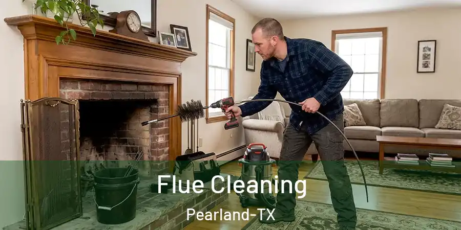 Flue Cleaning Pearland-TX
